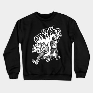 Stay Strapped Crewneck Sweatshirt